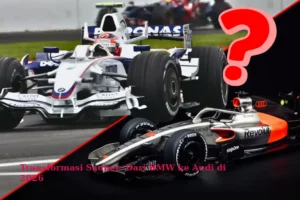 Transformasi Sauber: Dari BMW ke Audi di 2026